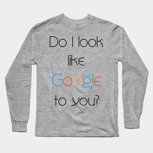 Google it Long Sleeve T-Shirt by vgreen